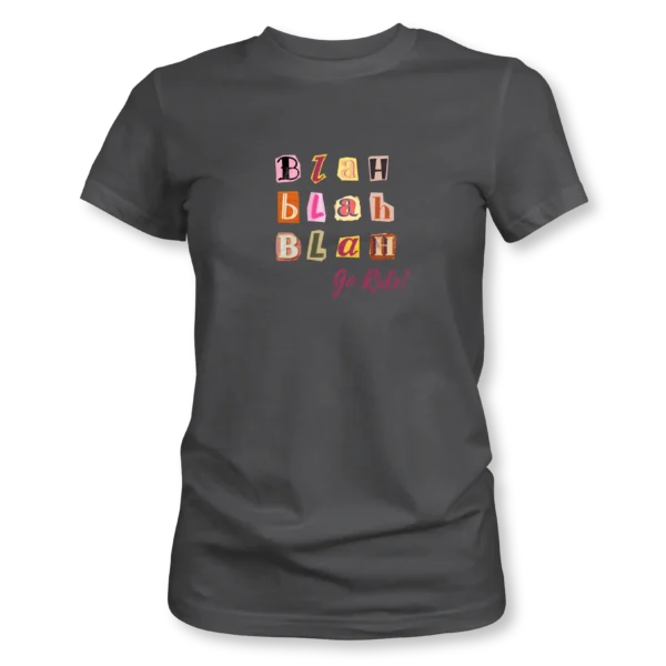 Blah-Blah-Blah Ladies Cycling T-Shirt South Africa - BikeMessenger